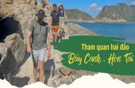 Tham quan 02 đảo Bảy Cạnh - Hòn Tài
